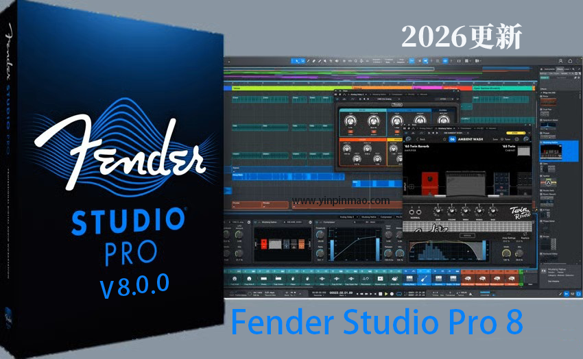 Fender Studio Pro 8 v8.0.0-R2R 宿主机架Win版本下载地址以及详细介绍